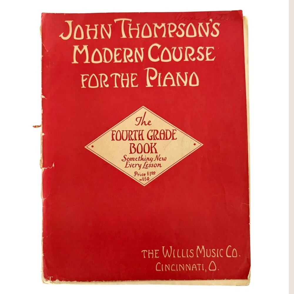 Vintage 1940 John Thompson Piano Book Fourth Grade Willis Music Ephemera